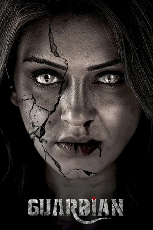 Download Guardian (2024) WEBRip ORG. Dual Audio [Hindi – Tamil] UNCUT Full Movie 480p [300MB] | 720p [1.2GB] | 1080p [2.6GB]