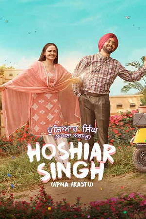 Download Hoshiar Singh (2025) Punjabi WEB-DL Full Movie 480p [350MB] | 720p [1GB] | 1080p [2.6GB]
