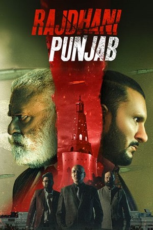 Download Rajdhani Punjab (2025) WEB-DL [Punjabi (DD5.1)] Full Movie 480p [300MB] | 720p [850MB] | 1080p [1.7GB]